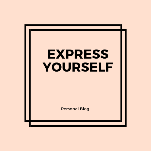 EXPRESS YOURSELF